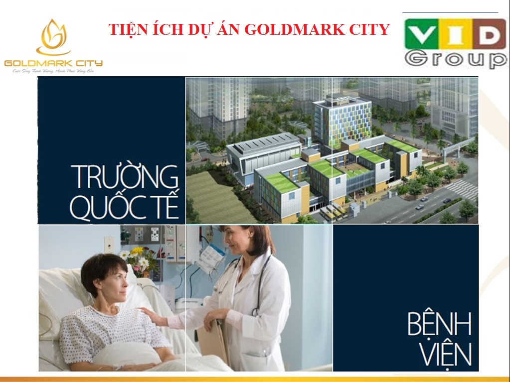 Tiện ích dự án goldmark city 136 hồ tùng mậu 