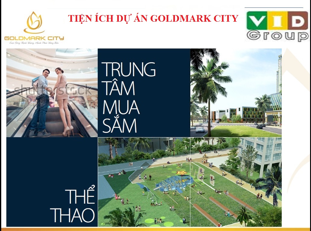 Tiện ích dự án Chung cư Goldmark city