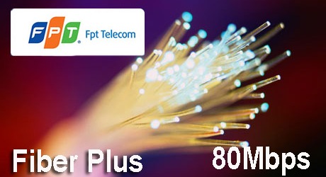 Gói Cước Fiber Plus 80Mbps Fiber Plus