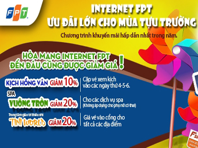 FPT Telecom ưu đãi lớn mùa tựu trường FPT Telecom ưu đãi lớn mùa tựu trường
