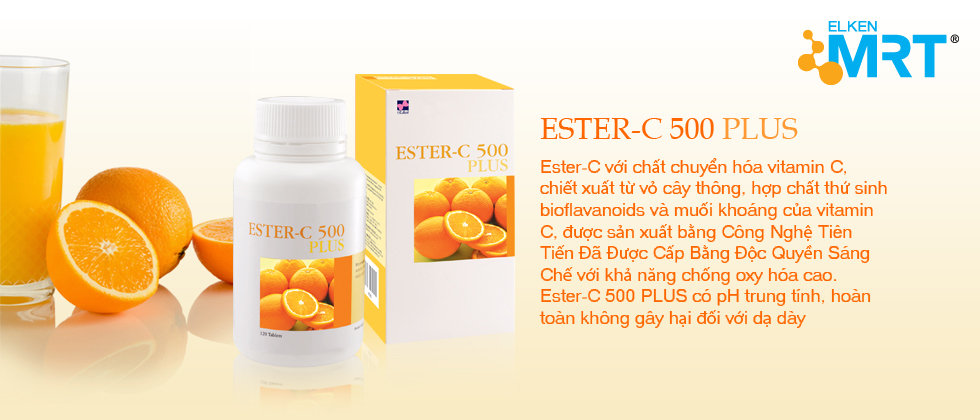 ESTER – C 500 Plus, có hiệu nghiệm gấp 4 lần và lưu lại trong cơ thể lâu hơn gấp 10 lần so với các loại Vitamin C thông thường
