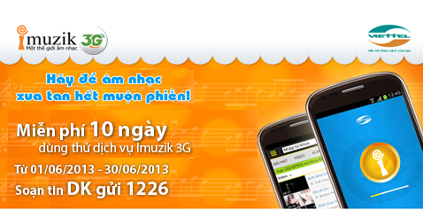 Miễn phí 10 ngày dùng thử dịch vụ Imuzik 3G Viettel