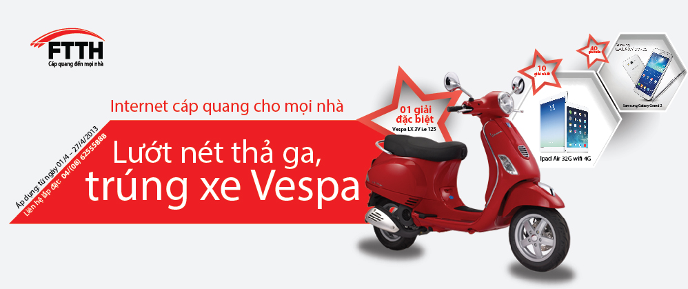 Khuyến mại lớn - Trúng xe vespa khi đăng ký lắp đặt internet cáp quang Viettel Khuyến mại lớn - Trúng xe vespa khi đăng ký lắp đặt internet cáp quang Viettel
